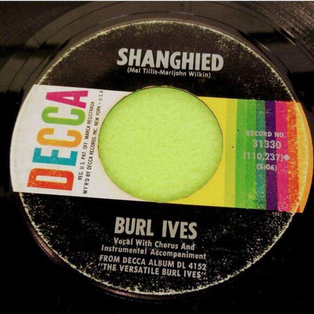 Burl‎ Ives - A Little Bitty Tear / Shanghied Decca 31330 45rpm Vinyl Record 7"